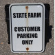 State Farm Customer Parking Only Verkehrsschild USA