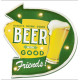 Always Drink Good Beer.. LED Blechschild