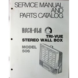 ROCK-OLA 506 Wall Box Service Manual and Parts Catalog