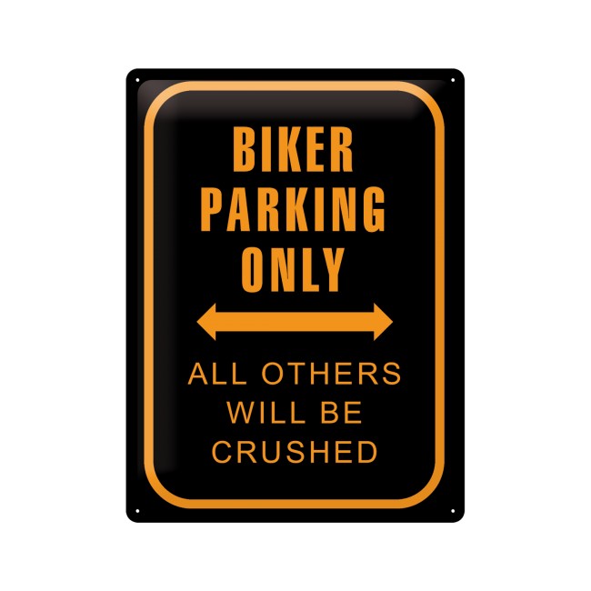 Biker parking only, Blechschild  30x40