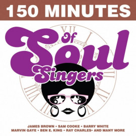 CD 150 Minutes of Soul Singers